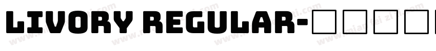 Livory Regular字体转换